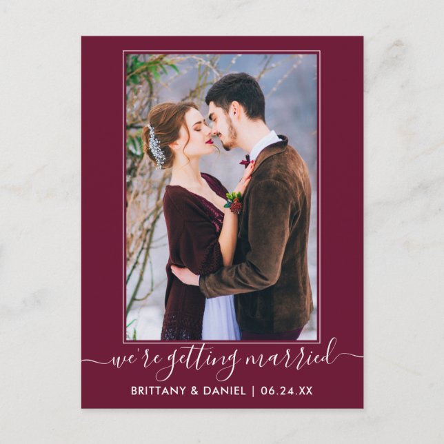 Trendy Getting Married Burgundy Save the Date Postkarte (Vorderseite)