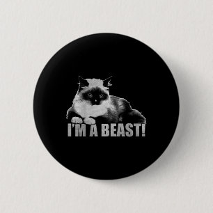 Trendy Graphic Cat Briefmarke Ich bin ein Biest Button