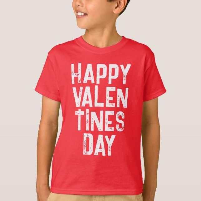 TRENDY HAPPY VALENTINES DAY WHITE TYPOGRAPHY T-Shi T-Shirt (Vorderseite)