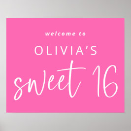 Trendy Hot Pink Willkommen im Sweet 16 Geburtstag Poster