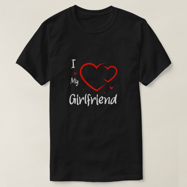 Trendy I Liebe My Girlfriend Heart T-Shirt (Design vorne)