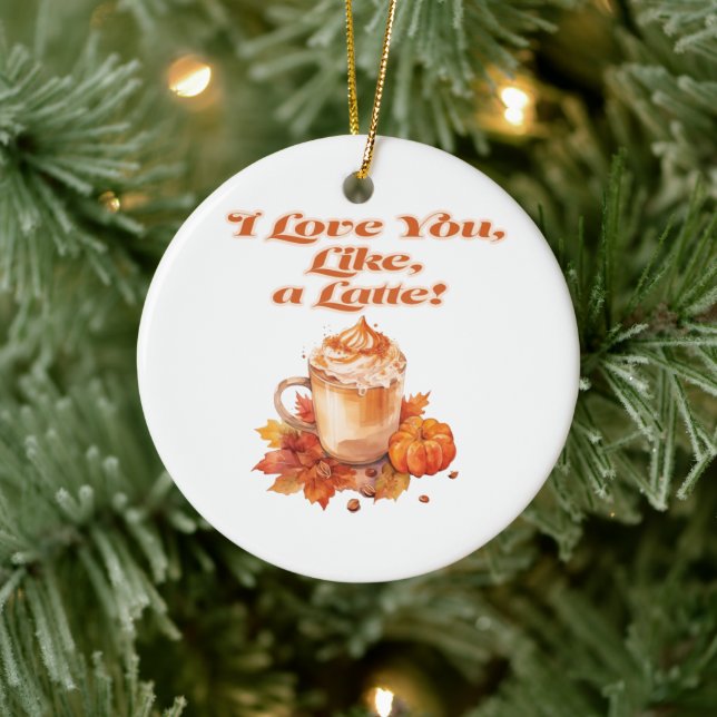 Trendy "I Liebe you, like a latte" Keramik Ornament (Baum)