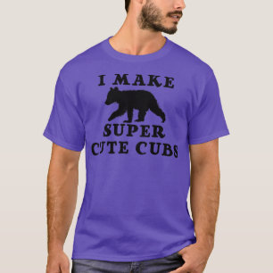 Trendy I Make Super Niedlich Cubs Bären Spaß Premi T-Shirt