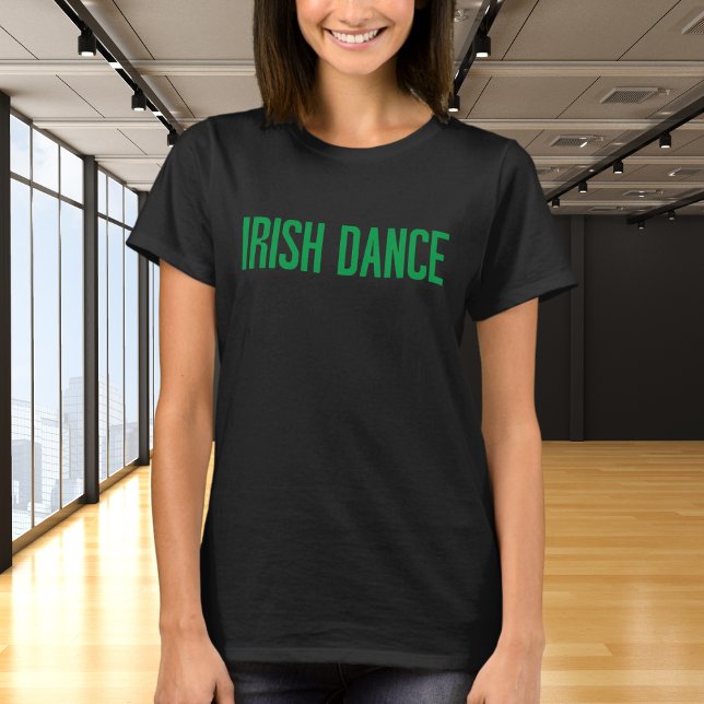 Trendy Irish Dance Typografy in Green T-Shirt (Von Creator hochgeladen)