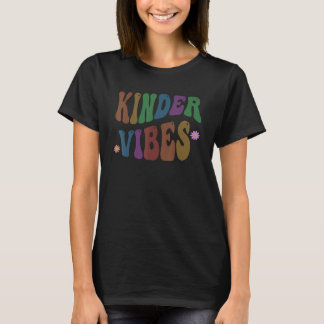 Trendy Kinder Vibes Teacher Hello Kindergarten Ret T-Shirt