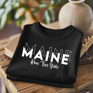 Trendy Maine Pine Tree Staat T - Shirt