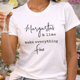 Trendy Margaritas und Limon machen alles schön T-Shirt