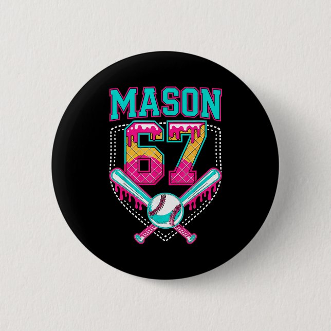 Trendy Mason 67 Mem Ice Cream Drip Baseball Birthd Button (Vorderseite)