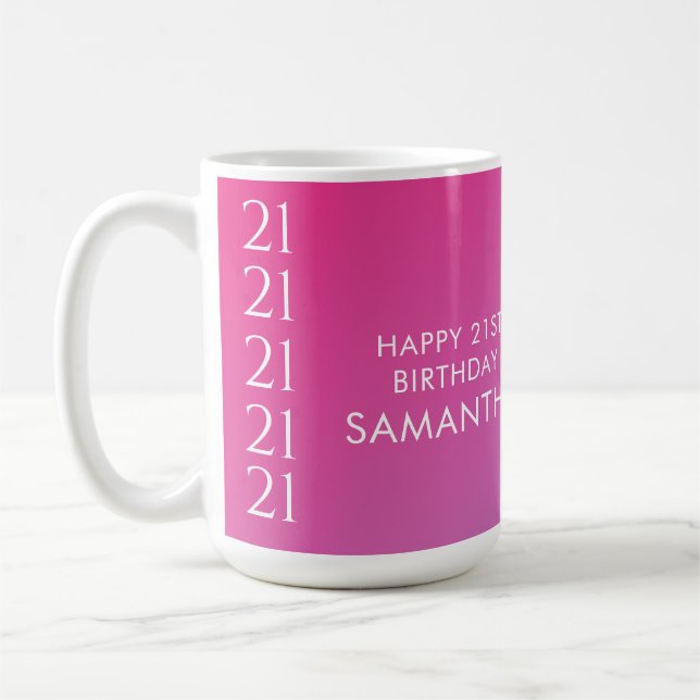 Trendy Modern Bold Pink Gradient 21st Birthday Kaffeetasse (Links)
