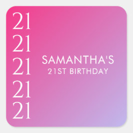 Trendy Modern Bold Pink Gradient 21st Birthday Quadratischer Aufkleber
