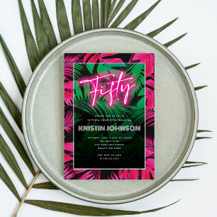 Trendy Neon Pink Tropical 50. Geburtstag Einladung