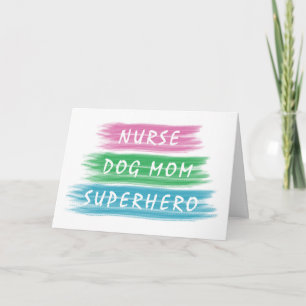 Trendy Nurse Dog Mama SuperHero Wasserfarbe Ribbon Karte