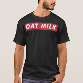 Trendy Oat Milk Lover Street Ästhetischer Vegan Ba T-Shirt