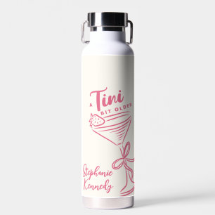 Trendy Pink A Tini Bit Ältere 30. Geburtstag Trinkflasche