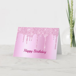 Trendy Pink Glitter Drips Graphic Birthday Karte