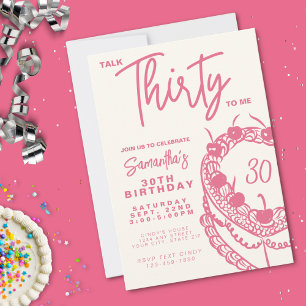 Trendy Pink reden dreißig zu mir 30. Geburtstag Einladung