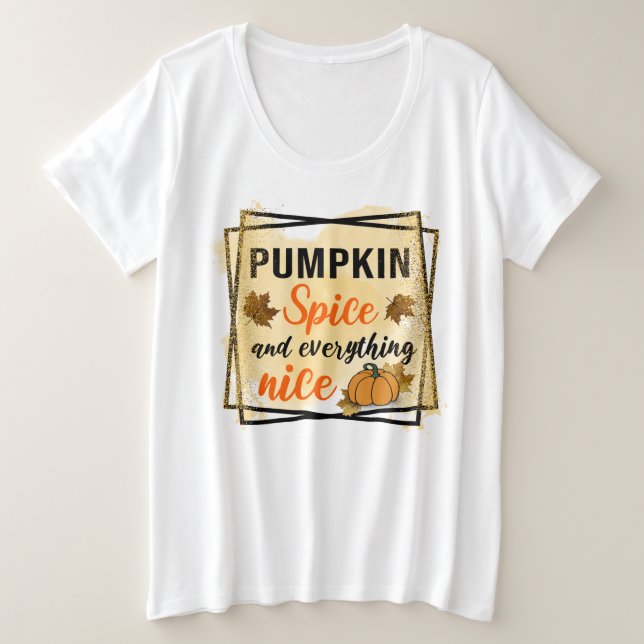 Trendy Pumpkin Spice Elegante Große Größe T-Shirt (Design vorne)