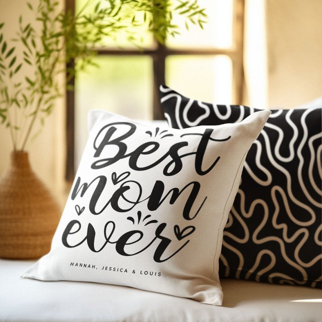 Trendy Script Typografy 'Best Mama Ever' Gift Kissen (Von Creator hochgeladen)