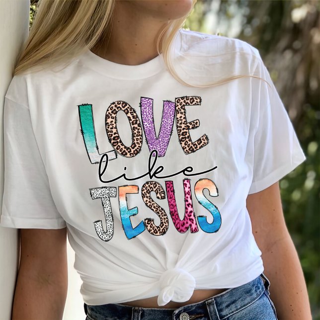 Trendy Shirt, Liebe wie Jesus T-Shirt (Von Creator hochgeladen)