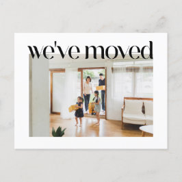 Trendy Typografie Custom Foto Wir bewegten neue Zu Postkarte