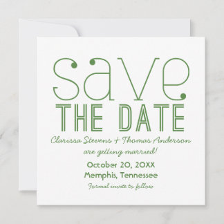 Trendy Typografy Save the Date einladen, Green Einladung