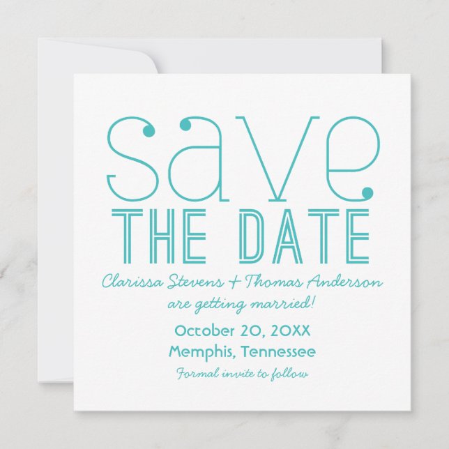 Trendy Typografy Save the Date Invite, Aqua Einladung (Vorderseite)