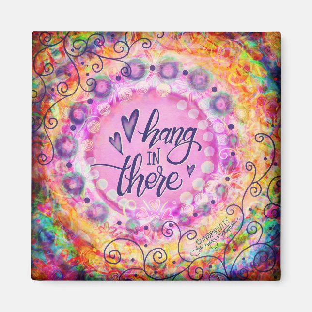 Trendy Whimsical Floral Hang da Inspirivity Magnet (Vorne)