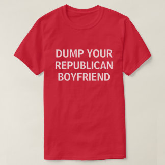 TRENNE DICH VON DEINEM REPUBLIKANISCHEN FREUND T-Shirt