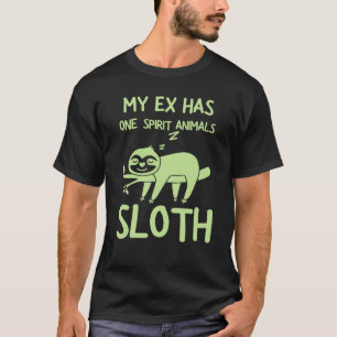 Trennungs-Spruch Mein Ex hat ein Seelentier Faulti T-Shirt