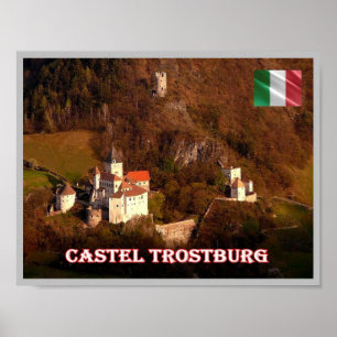 Trentino Alto Adige Südtirol - Castel Trostburg - Poster