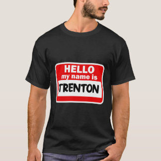 Trenton Hallo Mein Name ist Tshirt Name auf Custom