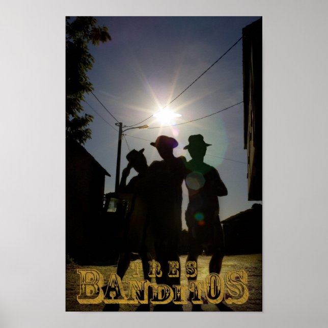 Tres Banditos Poster (Vorne)