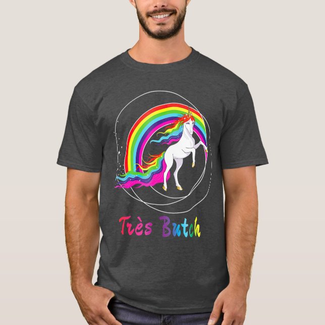 Tres Butch Gay Pride LGBTQ Que Unicorn T-Shirt (Vorderseite)