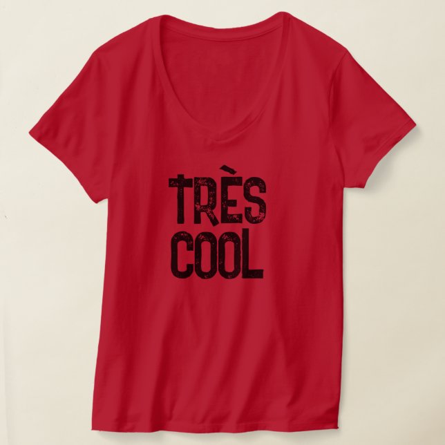 Très Cool T-Shirt (Ablage )