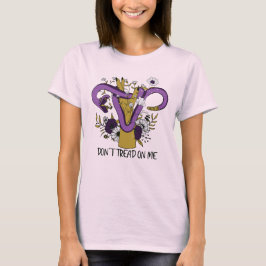 Treten Sie mir nicht als Feministin auf T-Shirt