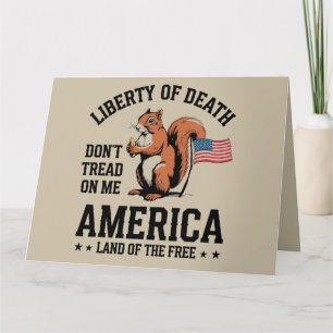 Treten Sie mir nicht auf Eichhörnchenfreiheit Karte