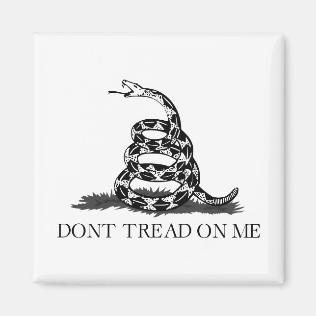 Treten Sie mir nicht die Gadsden-Flagge SCHWARZ-WE Magnet (Vorne)