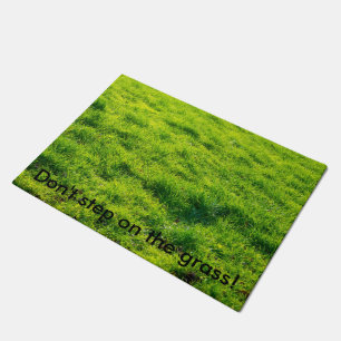 "Treten Sie nicht auf das Gras!" Fußmatte