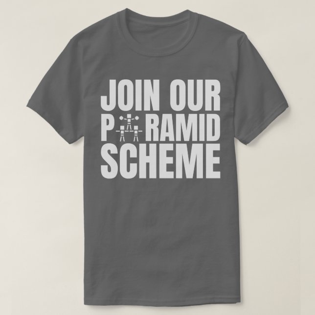 Treten Sie unserem Pyramidenprogramm bei T-Shirt (Design vorne)