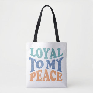 Treu meinem Frieden Tote Bag