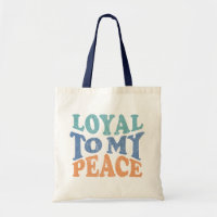 Treu meinem Frieden Tote Bag