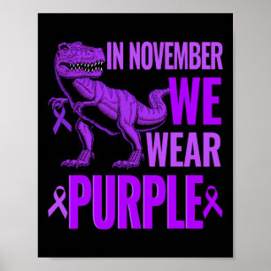 Trex Dinosaurier Im November tragen wir Lila Epile Poster