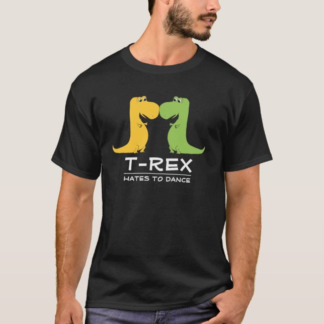 TRex Hasse, zum des lustigen T-Shirts zu tanzen (Vorderseite)