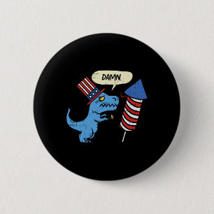 Trex Kurze Hände Firecracker Funny Firework 4. Button