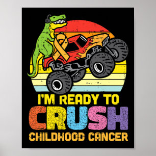 Trex Monster Truck Crush Kinderkrebs-Auszeichnunge Poster