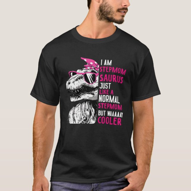 TRex Stepmomsaurus Cool Pink Dinosaurier Stepama M T-Shirt (Vorderseite)