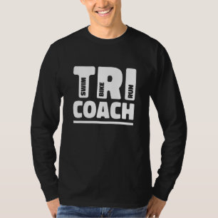 Tri Coach Grafik Laufen Radfahren Schwimmen Triath T-Shirt