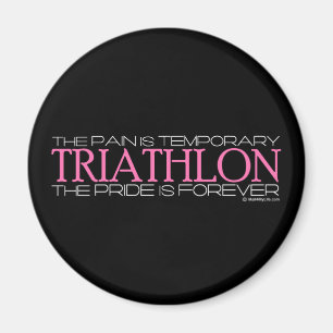 Triathlon - der Stolz ist Forever Magnet