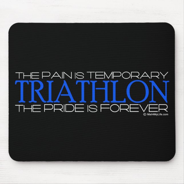 Triathlon - der Stolz ist Forever Mousepad (Vorne)