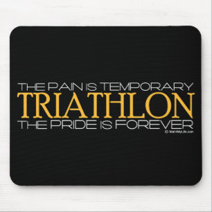 Triathlon - der Stolz ist Forever Mousepad